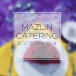Mazlin Catering Port Dickson